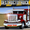 Destructo truck